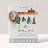 Simply Living Well - Julia Watkins