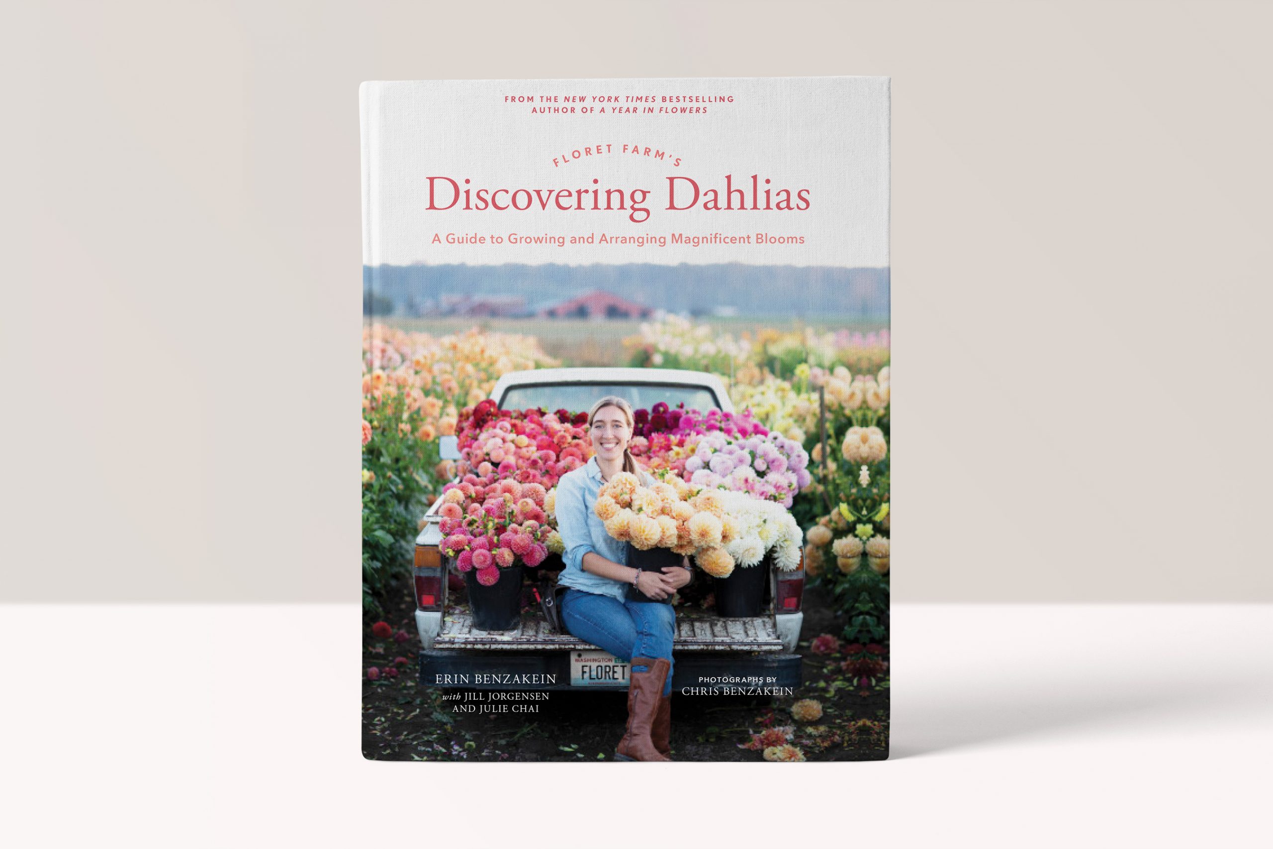 Floret Farm’s Discovering Dahlias by Erin Benzakein Beautiful