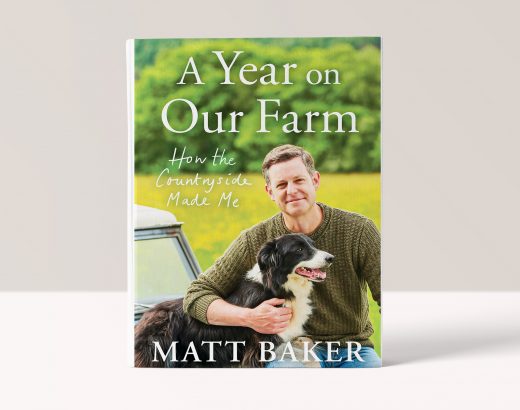 A YEAR ON OUR FARM • HOW THE COUNTRYSIDE MADE ME - MATT BAKER
