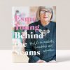 BEHIND THE SEAMS: MY LIFE IN CREATIVITY, FRIENDSHIP AND ADVENTURE - ESME YOUNG