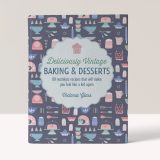 Deliciously Vintage Baking & Desserts - Victoria Glass
