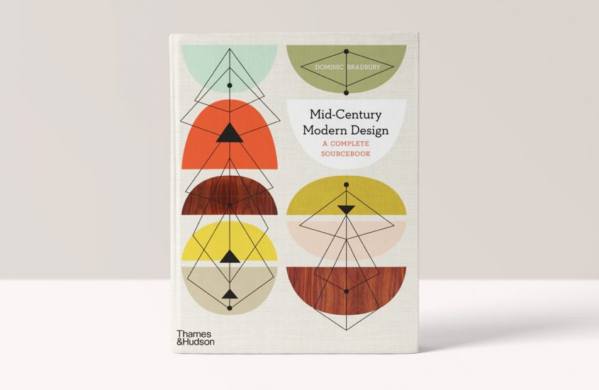 Mid-Century Modern Design a Complete Sourcebook –  Dominic Bradbury