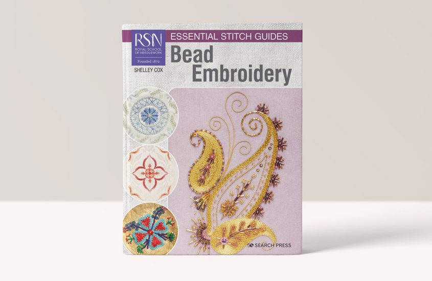RSN Essential Stitch Guides: Bead Embroidery – Shelley Cox