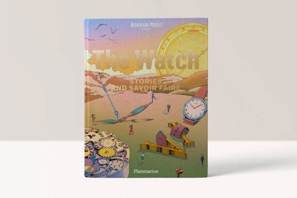 The Watch: Stories and Savoir Faire - Audemars Piguet 